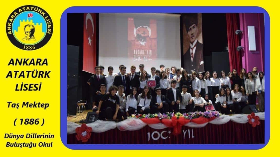 Ankara'nın Başken Oluşunun 100. Yılı Kutlu Olsun