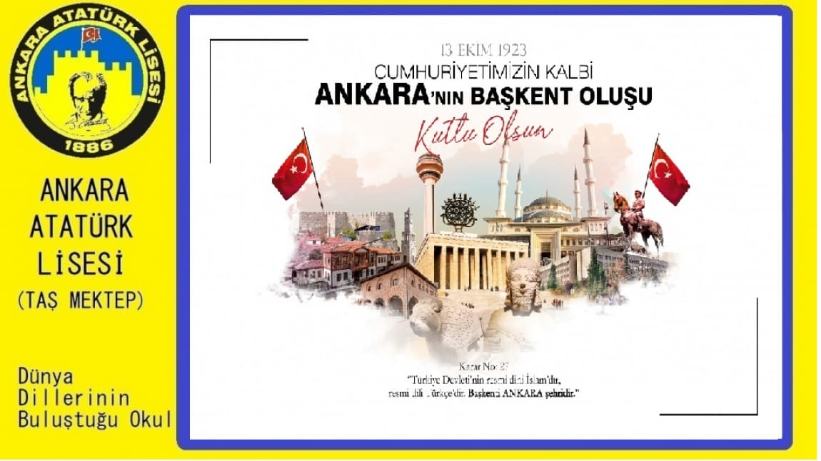 Ankara'nın Başkent Oluşunun 98. Yılı Kutlu Olsun