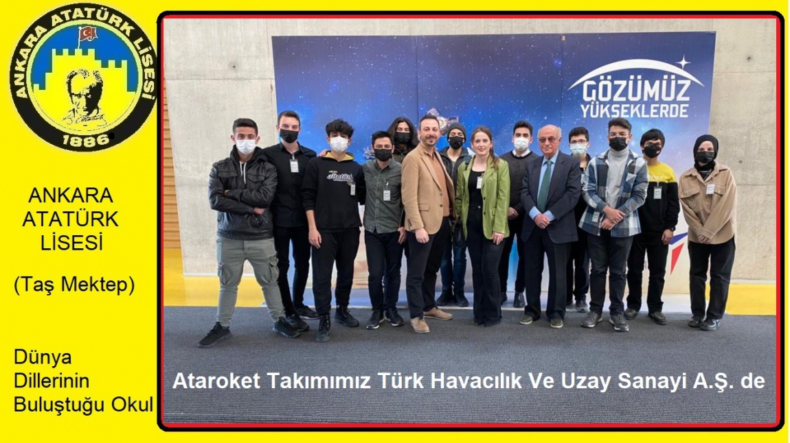 Ataroket Takımımız Türk Havacılık Ve Uzay Sanayi A.Ş. de